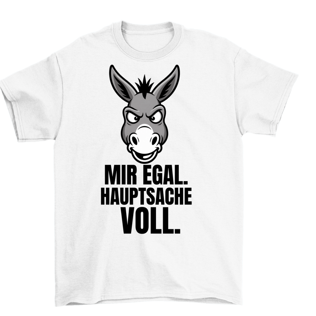 Hauptsache VOLL | Unisex T-Shirt