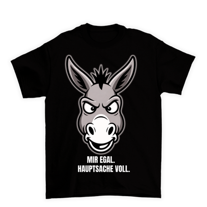 EGAL HAUPTSACHE VOLL | Unisex  T-Shirt