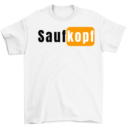 Saufkopf | Unisex Shirt