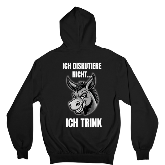 Diskutiere nicht Backprint  | Unisex Hoodie
