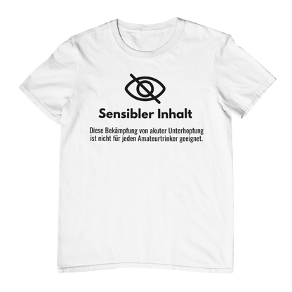 Sensibler Inhalt (Unterhopfung)  - Unisex Shirt