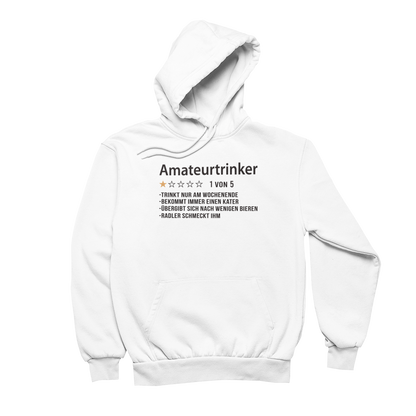 Amateurtrinker  - Unisex Hoodie