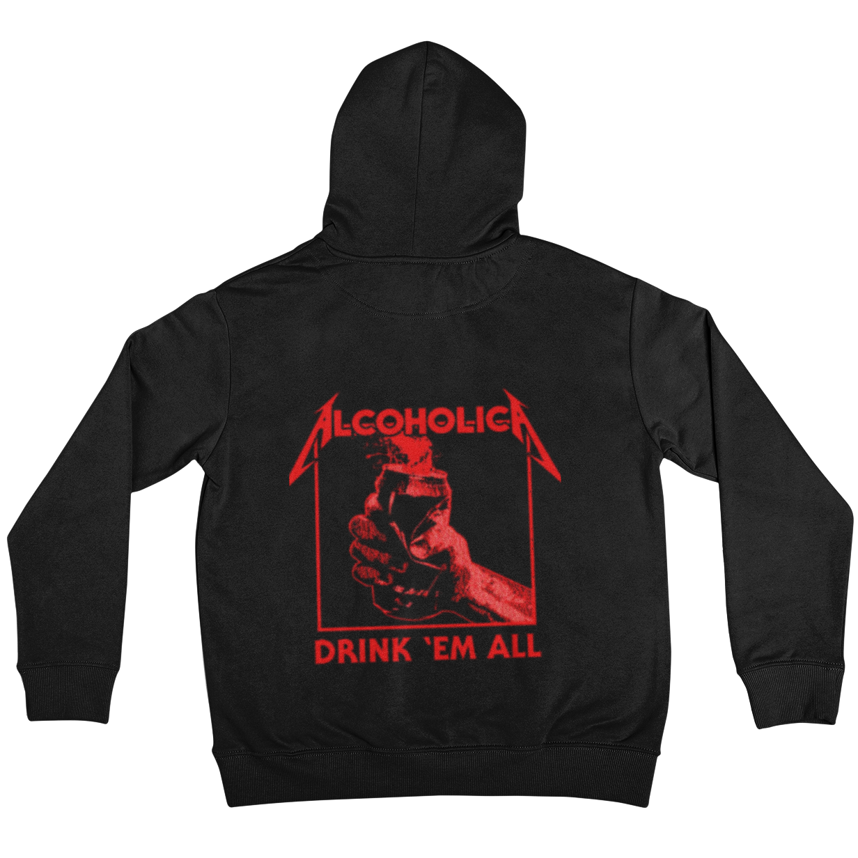 Drink Em All (Backprint)  - Unisex Hoodie