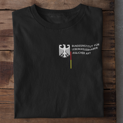 Bundesinstitut für Leberkasliebhaber  - Unisex Shirt