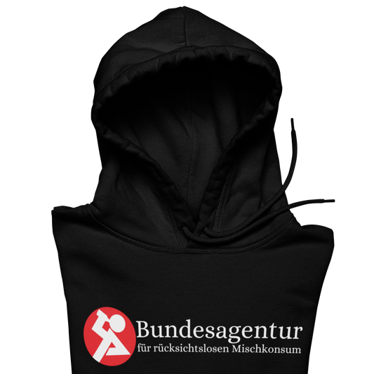 Bundesagentur rücksichtslosen Mischkonsum  - Unisex Hoodie