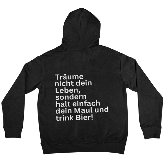 Träume nicht!  (Backprint) - Unisex Hoodie