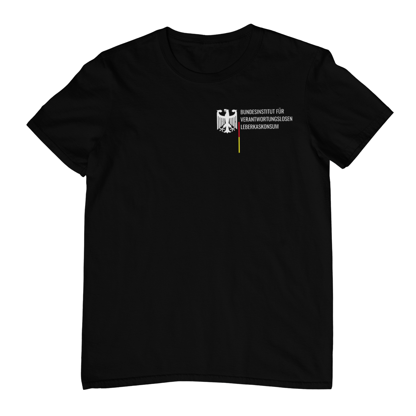 Bundesinstitut verantwortungslosen Leberkaskonsum  - Unisex Shirt