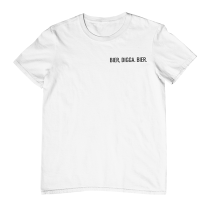 Bier, Digga  - Unisex Shirt