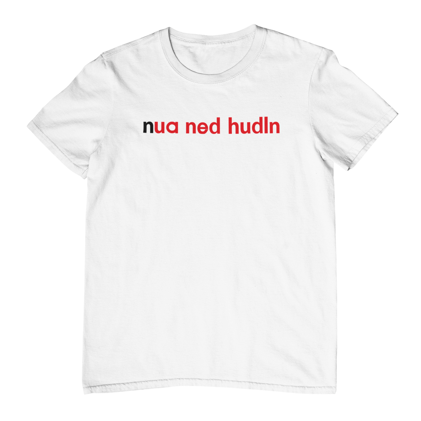 nua ned hudln  - Unisex Shirt