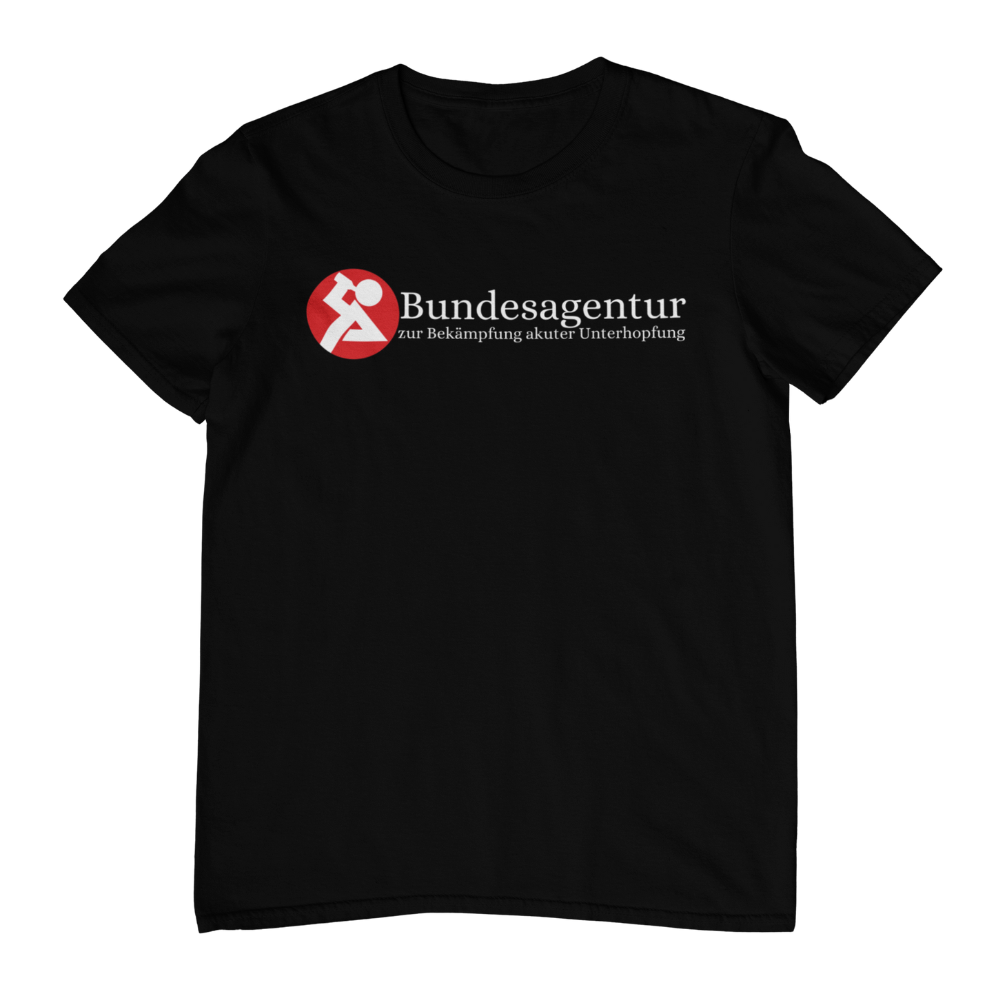 Bundesagentur akuter Unterhopfung  - Unisex Shirt