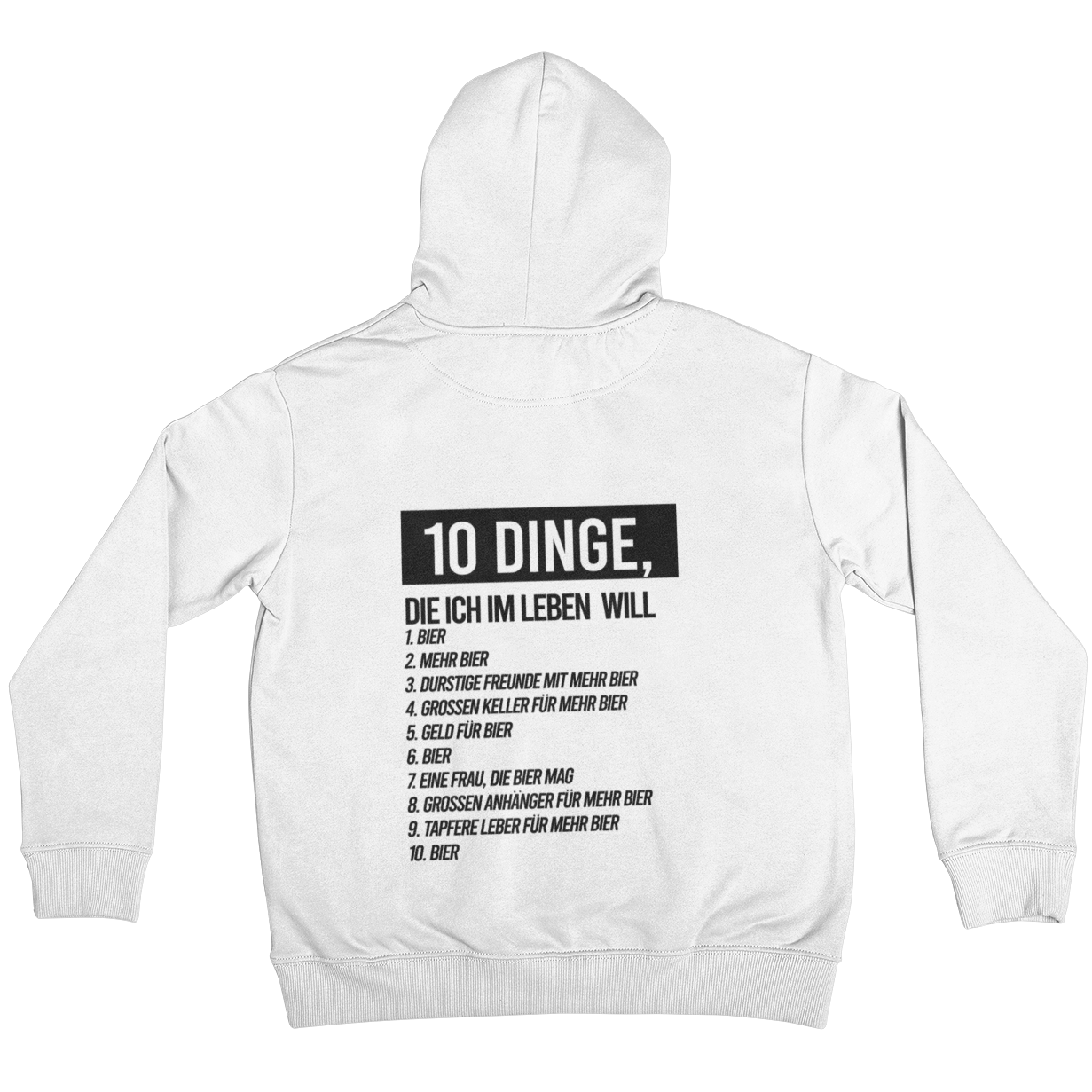 10 Dinge (Backprint) - Unisex Hoodie