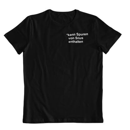 Spuren von Snus - Unisex Shirt