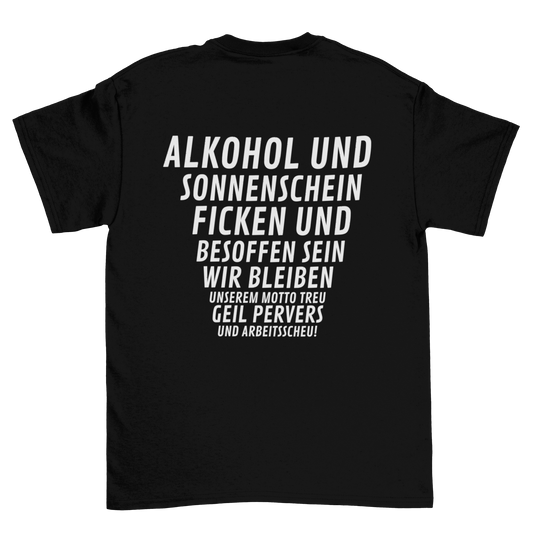 Alkohol und Sonnenschein (Backprint) - Unisex Shirt