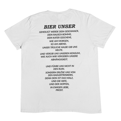 Bier Unser (Backprint) - Unisex Shirt