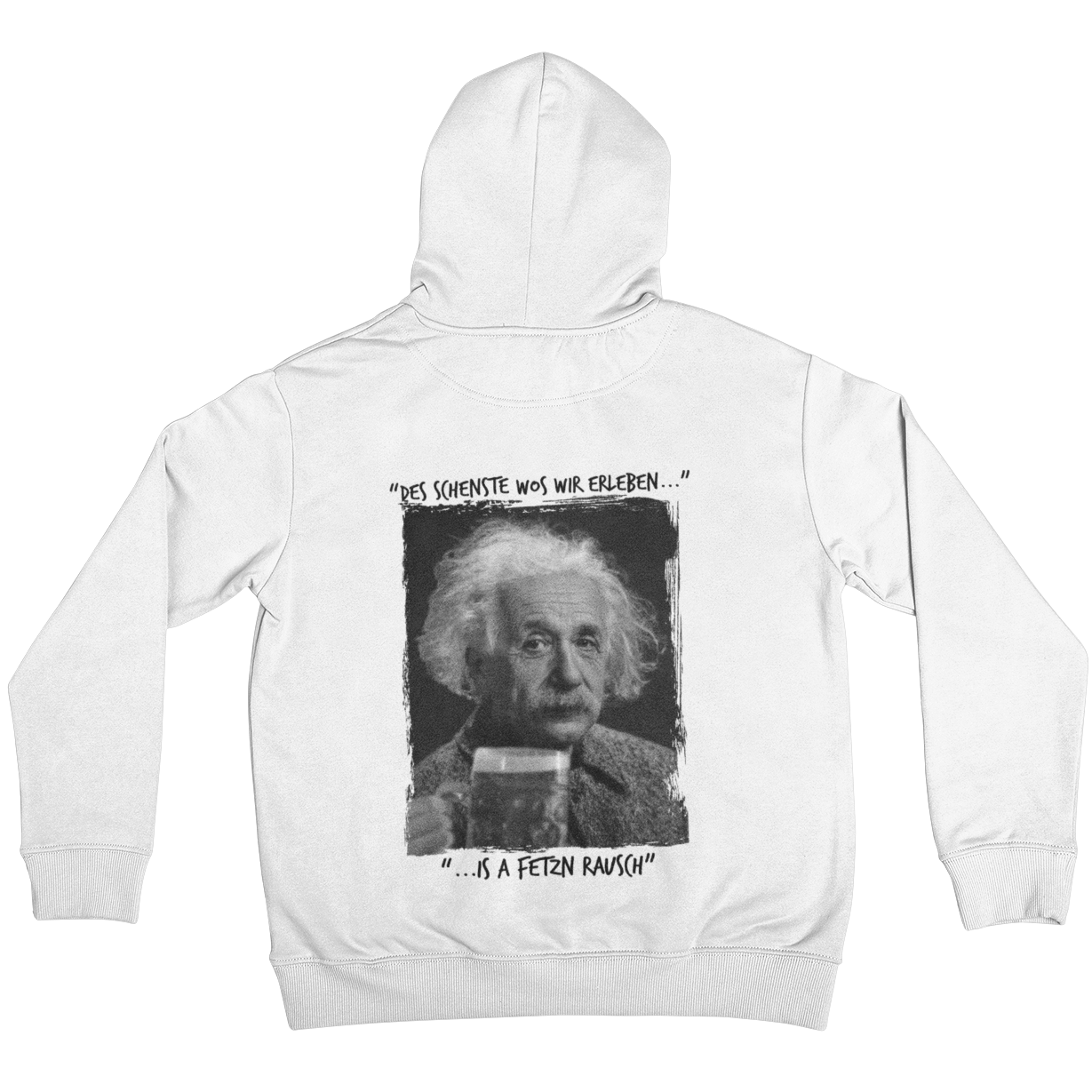 Einstein Goaßmass (Backprint) - Unisex Hoodie