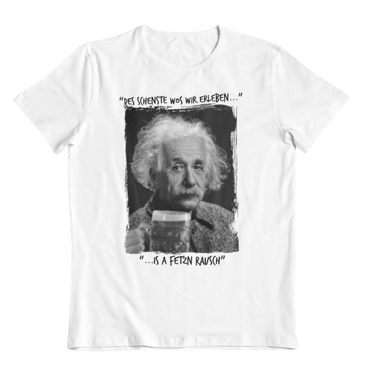 Einstein (Goaßmass) - Unisex Shirt