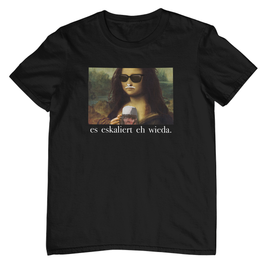 es eskaliert eh wieda - Unisex Shirt