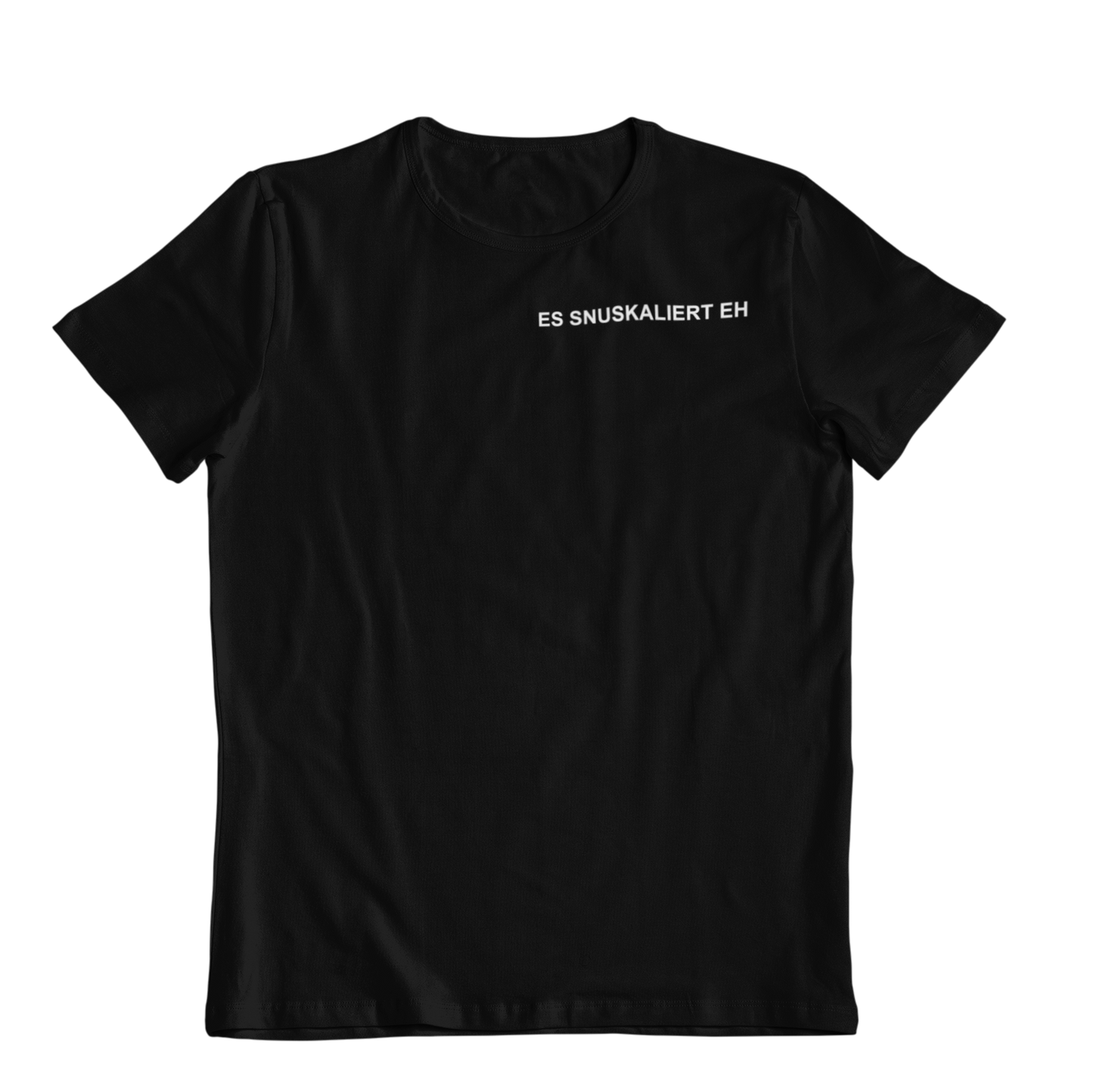 Es Snuskaliert eh  Brustprint | Unisex Shirt