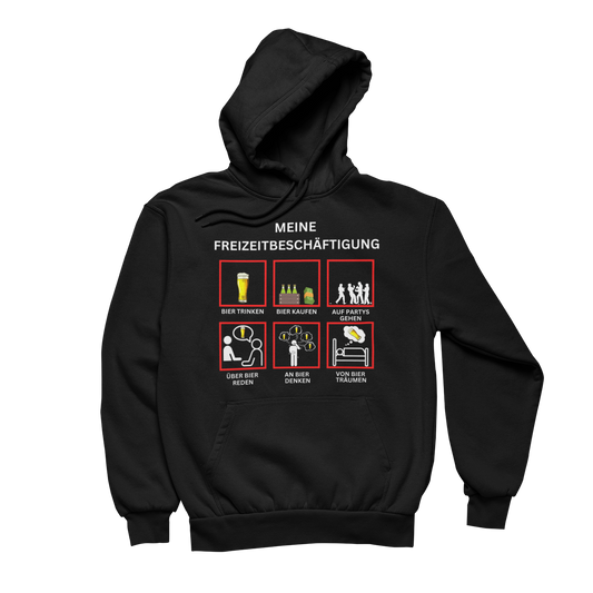 Freizeitbeschäftigung - Unisex Hoodie