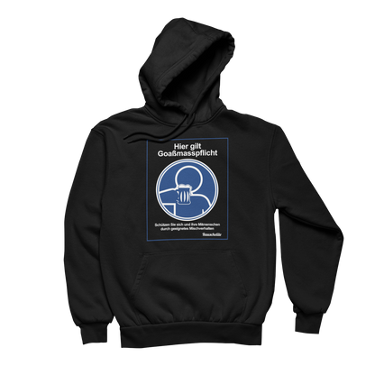 Goaßmasspflicht - Unisex Hoodie