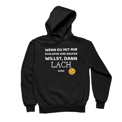 Lach Kurz - Unisex Hoodie