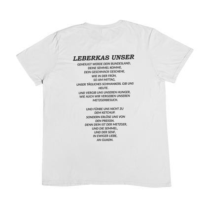 Leberkas Unser (Backprint) - Unisex Shirt