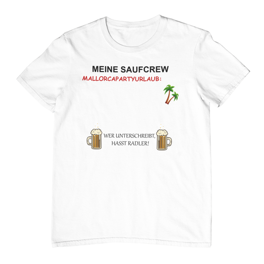 Mallorcapartyurlaub - Unisex Shirt