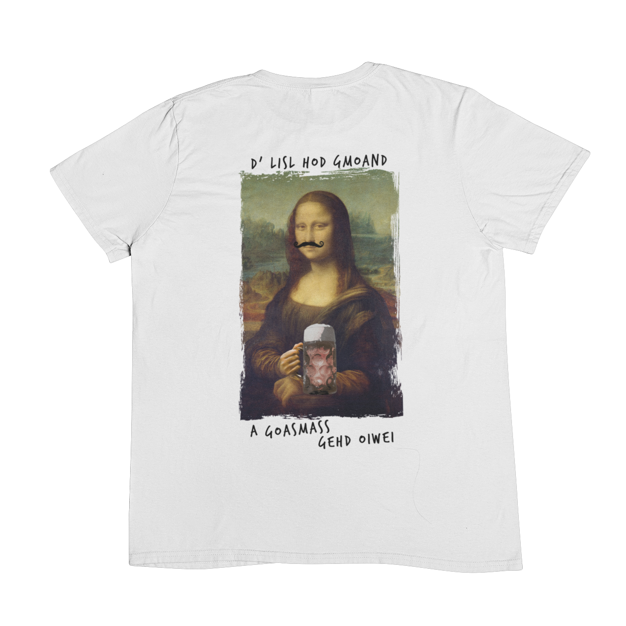 Mona Lisa Goaßmass (Backprint) - Unisex Shirt