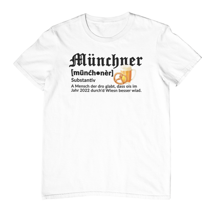 Münchner Definition - Unisex Shirt