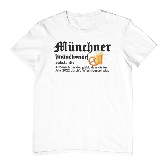 Münchner Definition - Unisex Shirt