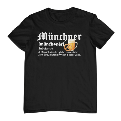 Münchner Definition - Unisex Shirt