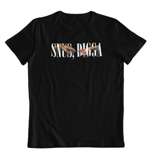 Snus, Digga - Unisex Shirt