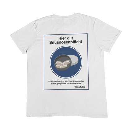 Snusdosenpflicht (Backprint) - Unisex Shirt