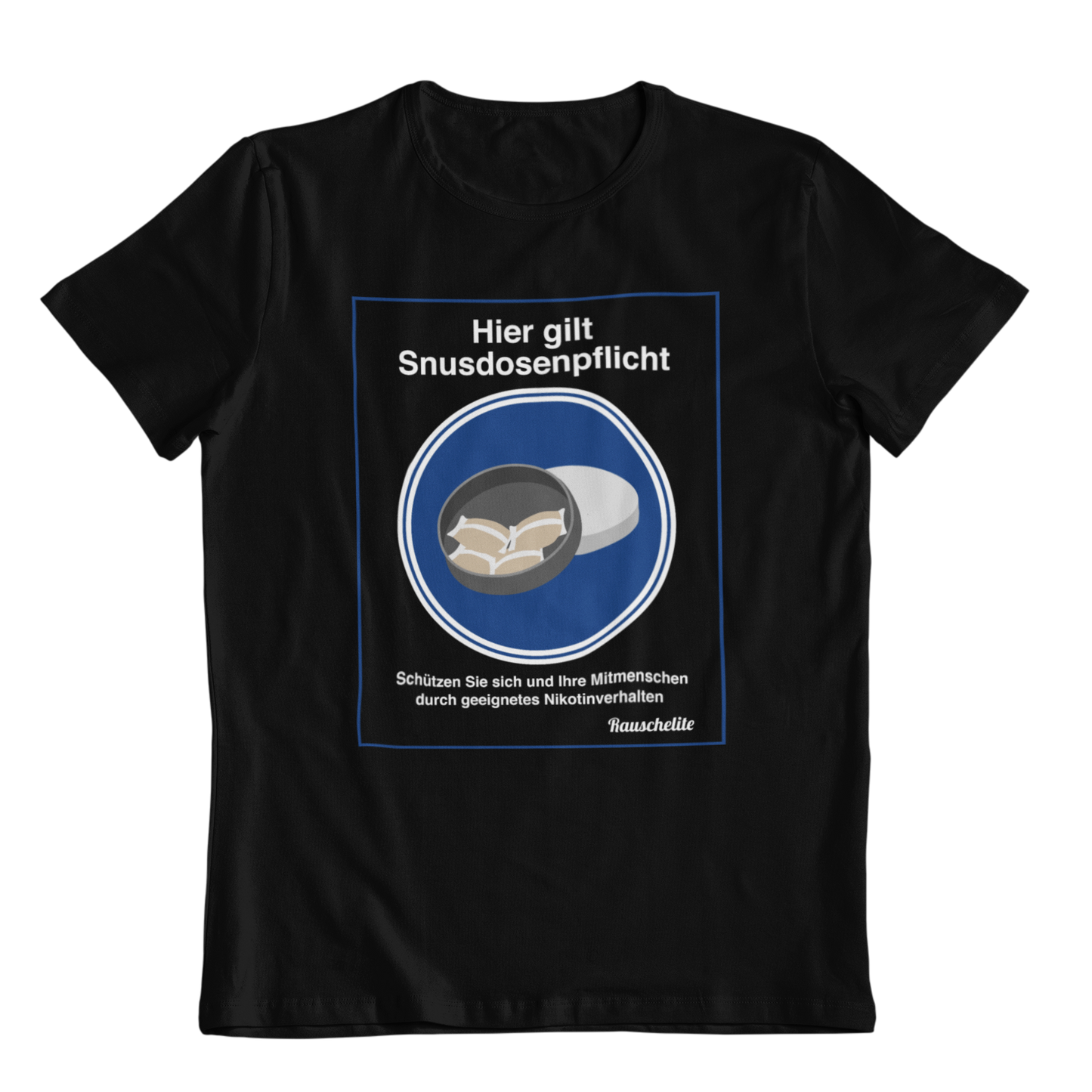 Snusdosenpflicht - Unisex Shirt