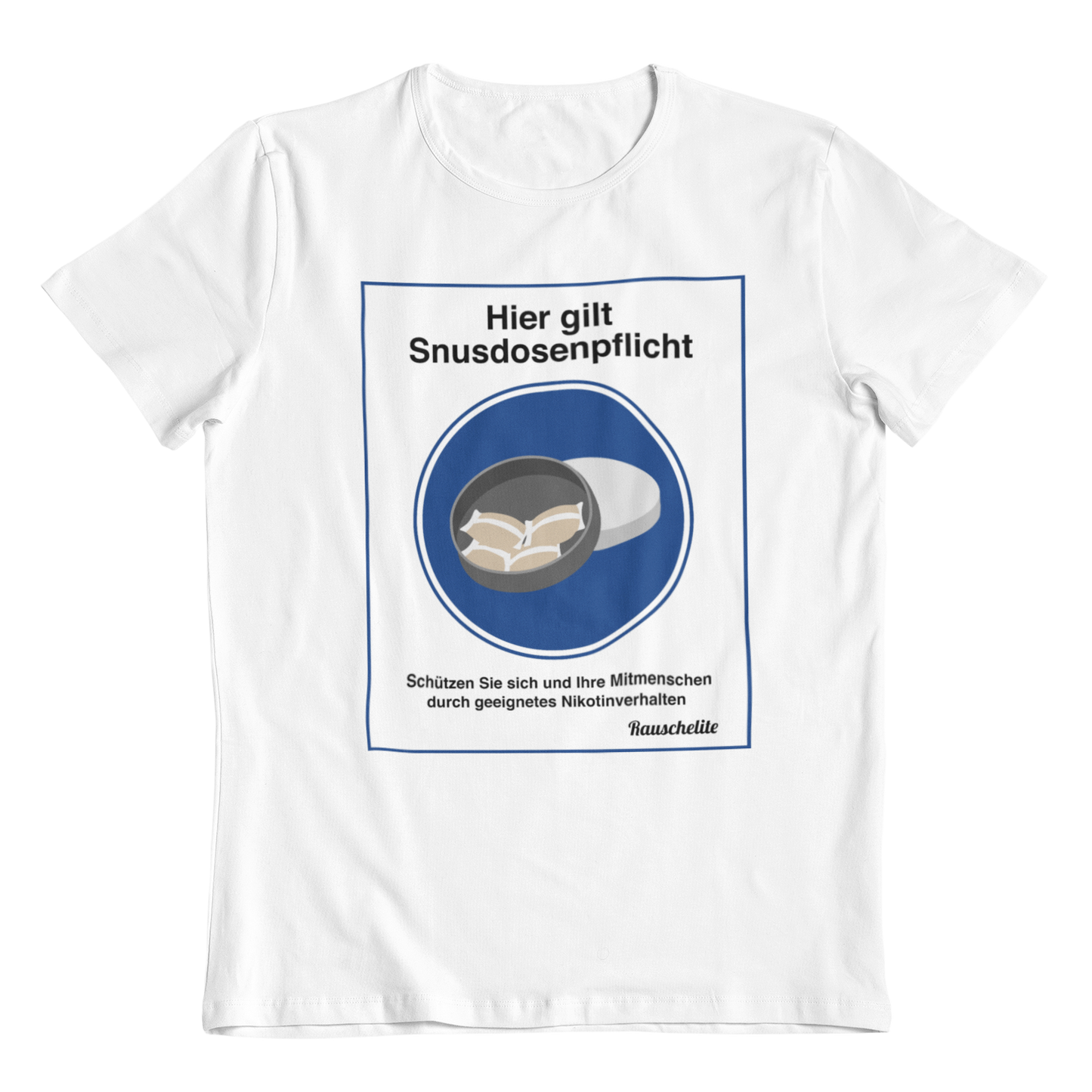 Snusdosenpflicht - Unisex Shirt