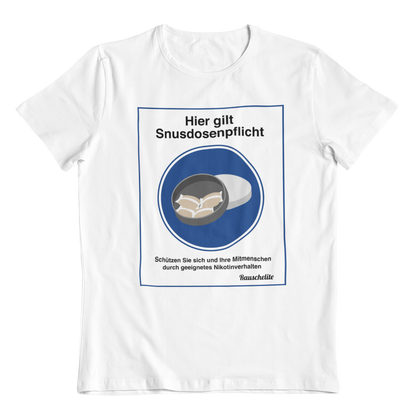 Snusdosenpflicht - Unisex Shirt