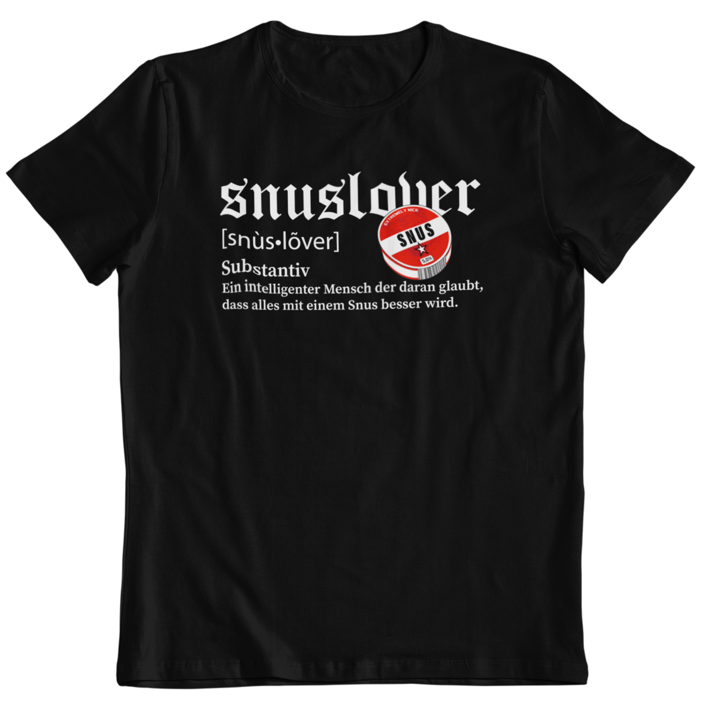 Snuslover Definition - Unisex Shirt