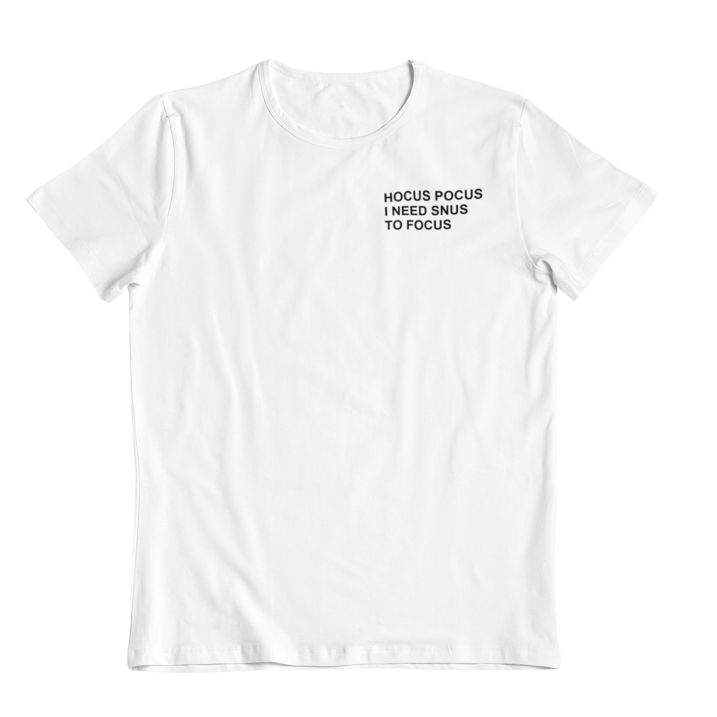 Snus to Focus - Unisex Shirt