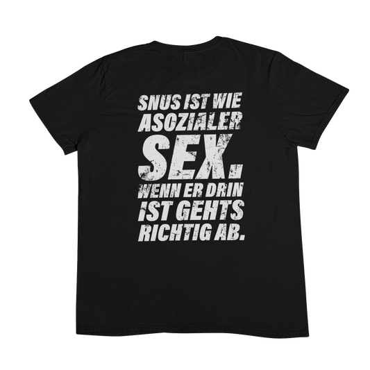 Snus wie Sex (Backprint) - Unisex Shirt