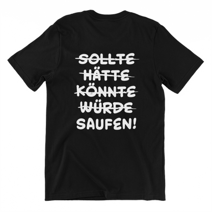 Saufen! (Backprint) - Unisex Shirt