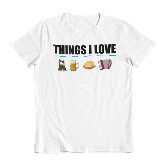 Things I Love - Unisex Shirt