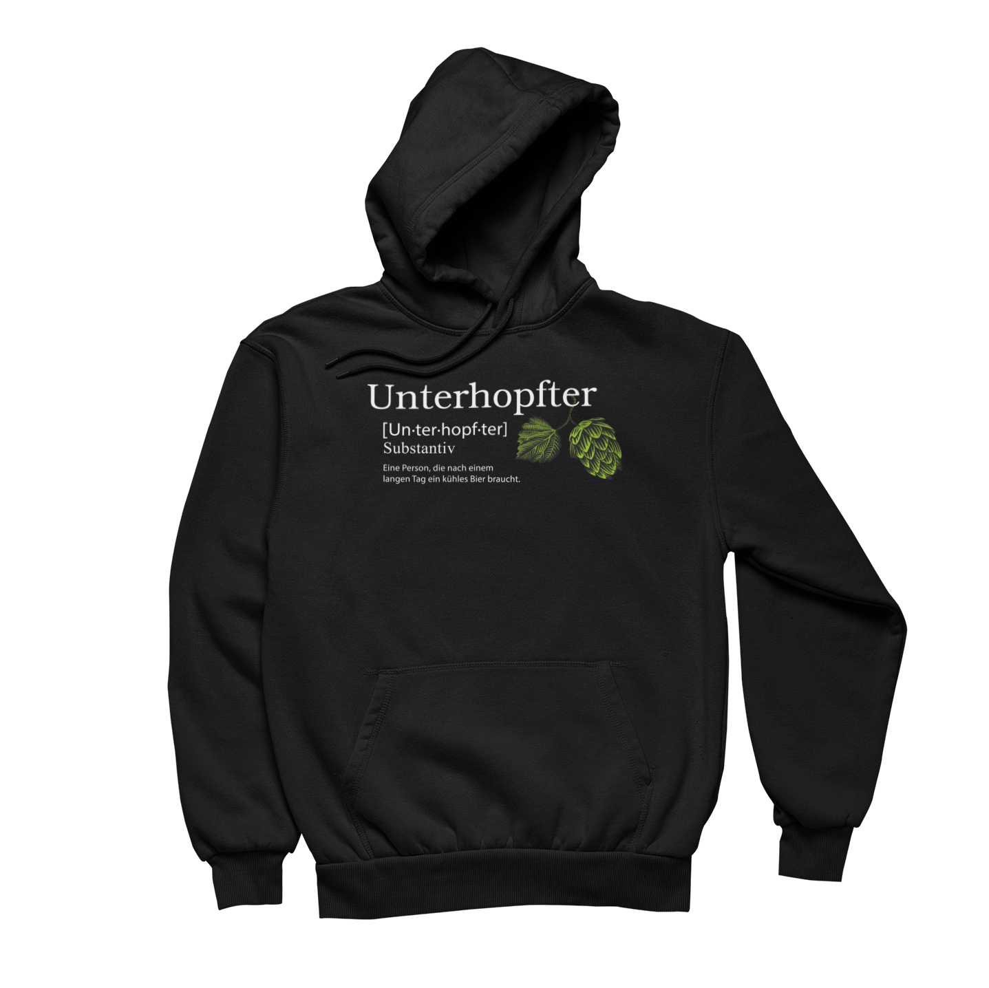 Unterhopfter - Unisex Hoodie